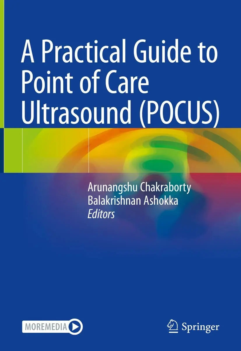 A Practical Guide to Point of Care Ultrasound (POCUS) by Arunangshu Chakraborty 1st Edition ISBN 9789811676864 - front cover