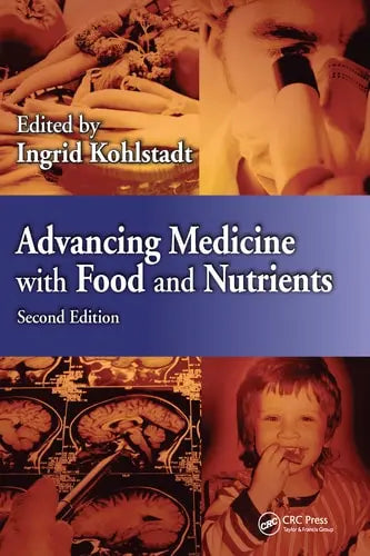 Advancing Medicine with Food and Nutrients ISBN 9781032099149 - front cover