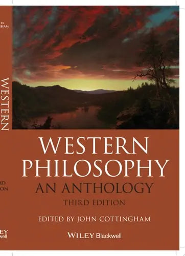 Western Philosophy An Anthology by John G. Cottingham ISBN 978-1119165729