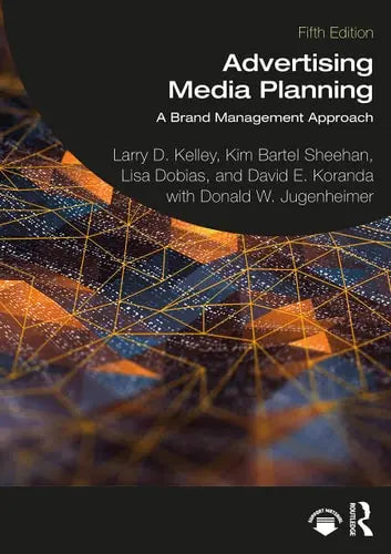 Advertising Media Planning A Brand Management Approach ISBN: 978-1032192154