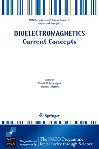 Bioelectromagnetics Current Concepts by Sinerik N Ayrapetyan ISBN 9781402042775