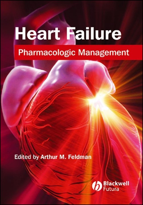 Heart Failure by Arthur M Feldman ISBN 9781405103619