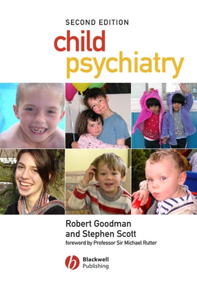 Child Psychiatry by Robert Goodman ISBN 9781405115247