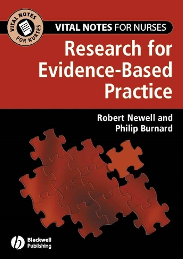 Research for Evidence-based Practice by Robert Newell ISBN 9781405125628