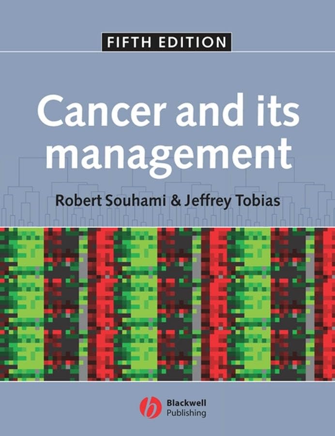 Cancer and Its Management by Robert L Souhami ISBN 9781405126366