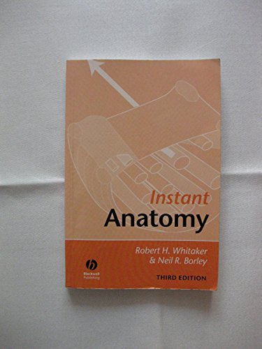 Instant Anatomy by Robert H Whitaker ISBN 9781405126649