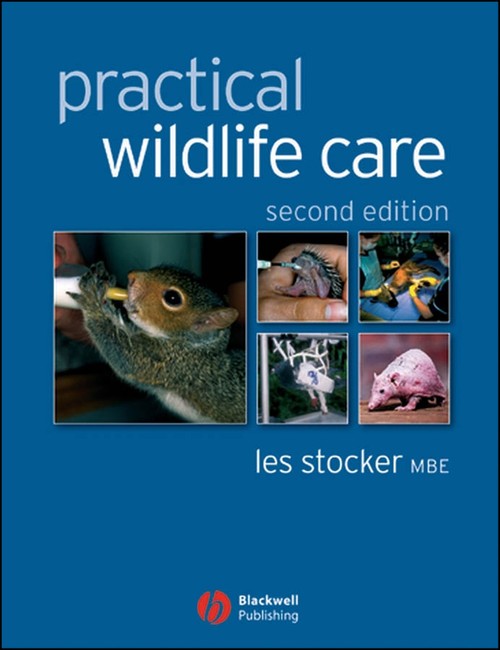 Practical Wildlife Care by Les Stocker ISBN 9781405127493