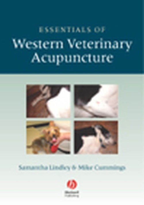 Essentials of Western Veterinary Acupuncture by Samantha Lindley ISBN 9781405129909