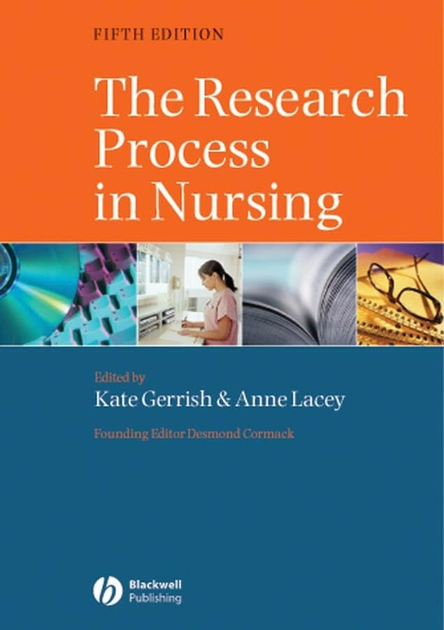 The Research Process in Nursing by Kate Gerrish ISBN 9781405130134