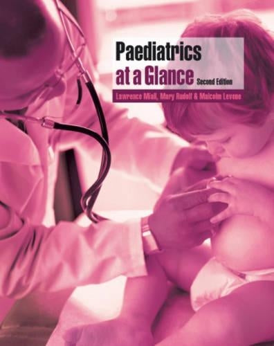 Paediatrics at a Glance by Lawrence Miall ISBN 9781405148450