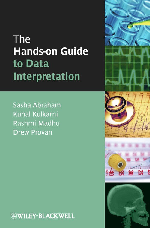The Hands-on Guide to Data Interpretation by Sasha Abraham ISBN 9781405152563
