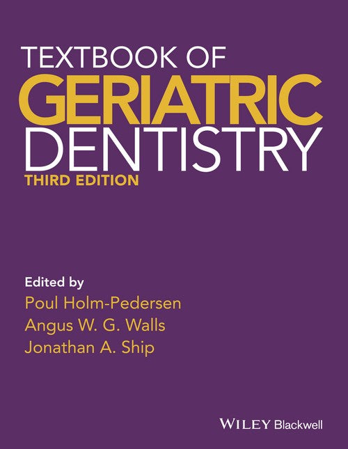 Textbook of Geriatric Dentistry by Poul Holm-Pedersen ISBN 9781405153645