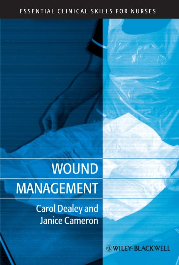 Wound Management by Carol Dealey ISBN 9781405155410