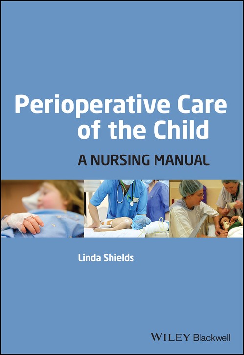 Perioperative Care of the Child by Linda Shields ISBN 9781405155953