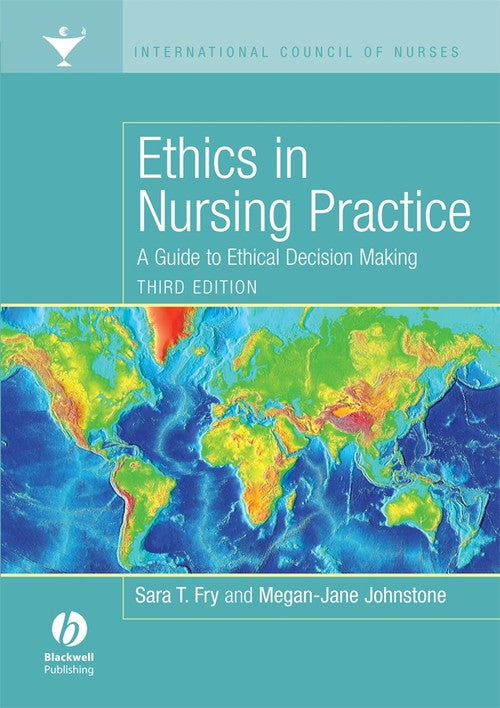 Ethics in Nursing Practice by Sara Fry ISBN 9781405160520