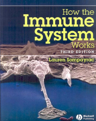 How the Immune System Works by Lauren M Sompayrac ISBN 9781405162210