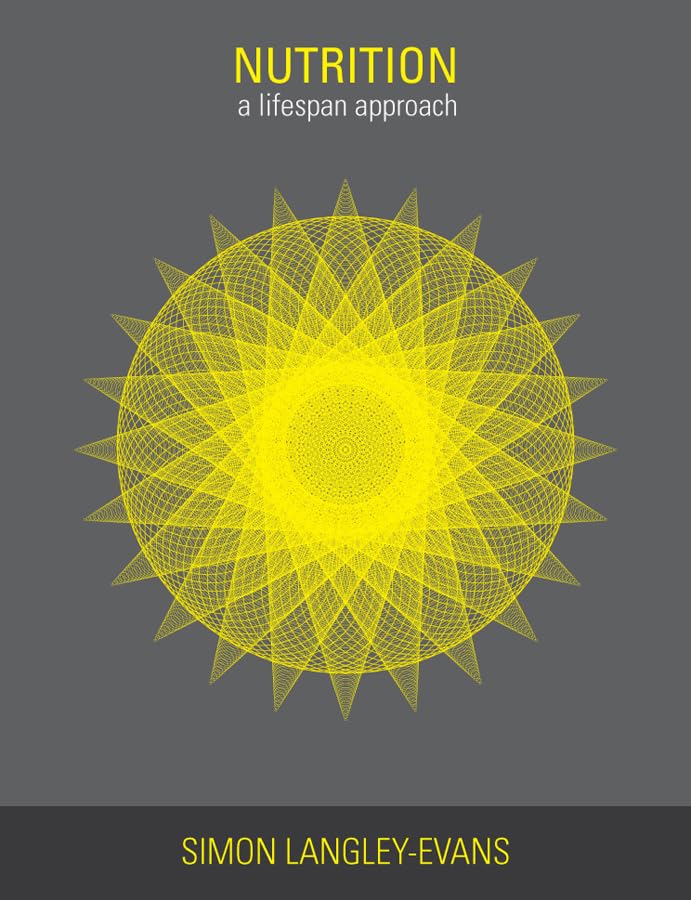 Nutrition by Simon Langley-Evans ISBN 9781405178785