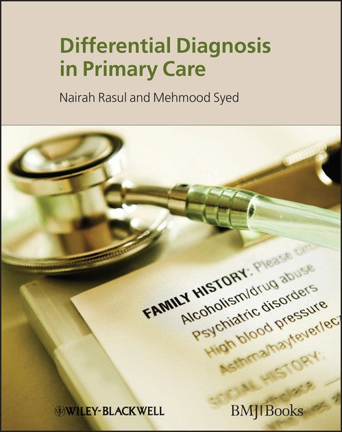 Differential Diagnosis in Primary Care by Nairah Rasul ISBN 9781405180368