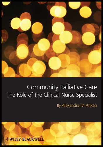 Community Palliative Care by Sandra Aitken ISBN 9781405180764