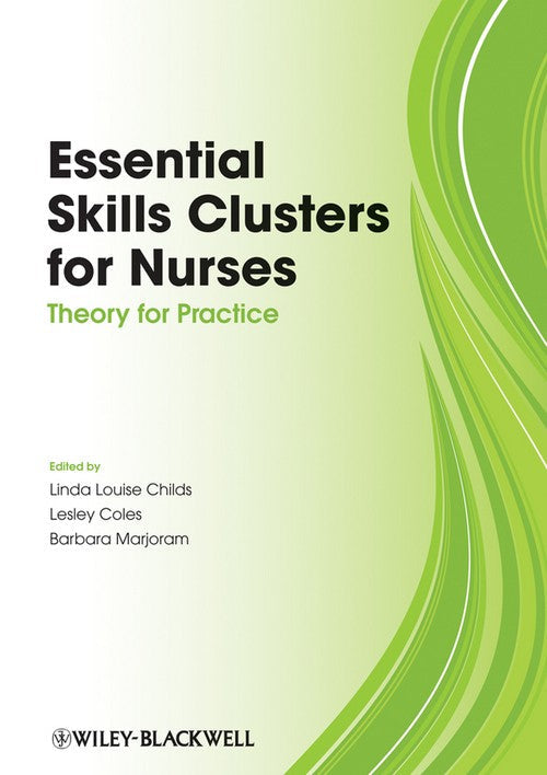 Essential Skills Clusters for Nurses by Linda Childs ISBN 9781405183413