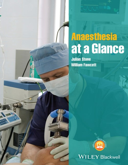 Anaesthesia at a Glance by Julian Stone ISBN 9781405187565