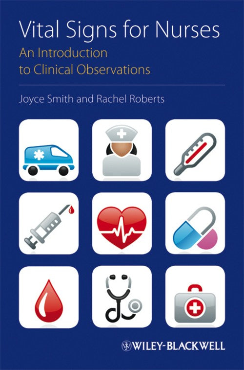 Vital Signs for Nurses by Joyce Smith ISBN 9781405190381