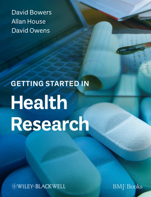 Getting Started in Health Research by David Bowers ISBN 9781405191487