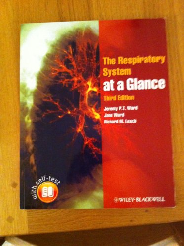 The Respiratory System at a Glance by Jeremy P T Ward ISBN 9781405199193