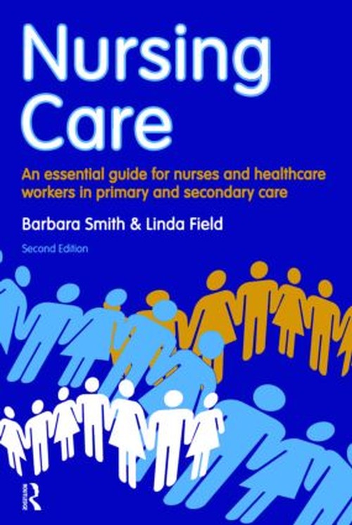 Nursing Care by Barbara Smith ISBN 9781408251393