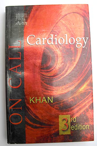 On Call Cardiology by M Khan ISBN 9781416025375