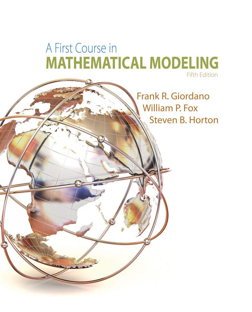 A First Course in Mathematical Modeling 5th Edition - front cover