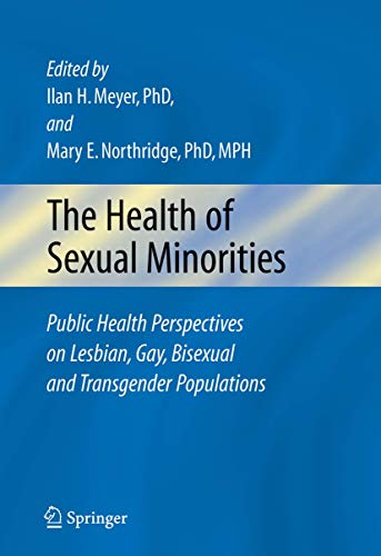 The Health of Sexual Minorities by Ilan H Meyer ISBN 9781441939593