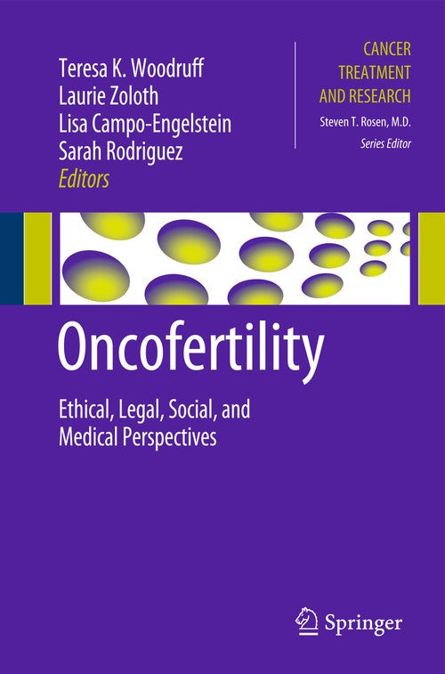 Oncofertility by Teresa K Woodruff ISBN 9781441965172