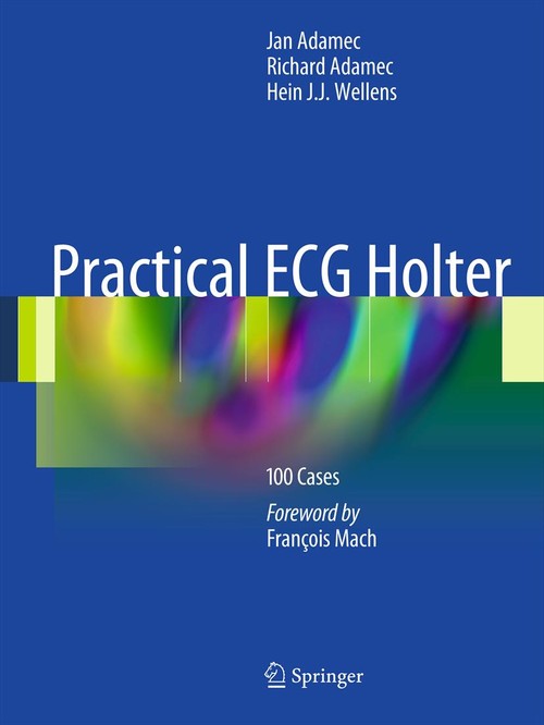 Practical ECG Holter by Jan Adamec ISBN 9781441999542
