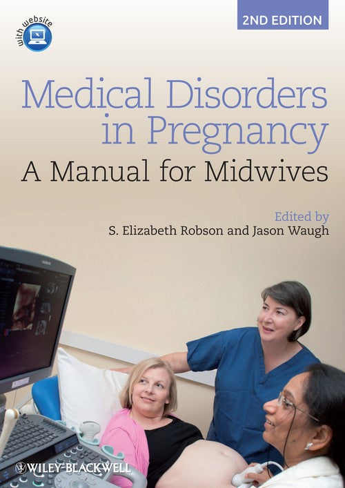 Medical Disorders in Pregnancy by S Elizabeth Robson ISBN 9781444337488