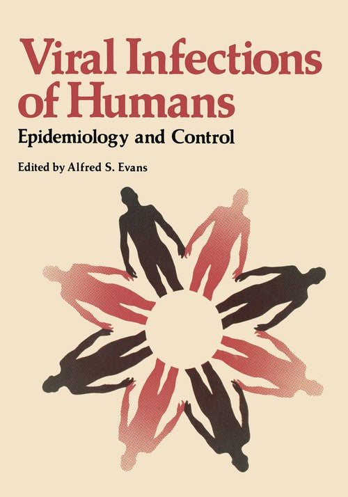 Viral Infections of Humans by Alfred Evans ISBN 9781461339908
