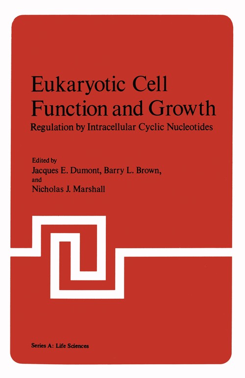 Eukaryotic Cell Function and Growth by Jacques Dumont ISBN 9781461343240