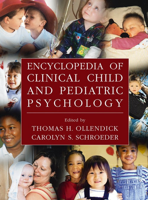 Encyclopedia of Clinical Child and Pediatric Psychology by Thomas H Ollendick ISBN 9781461349266