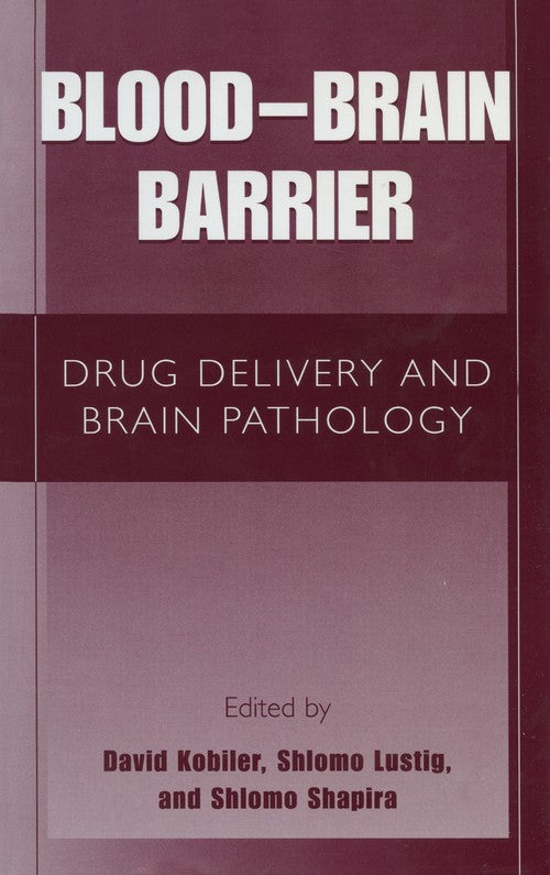 Blood-Brain Barrier by David Kobiler ISBN 9781461351412