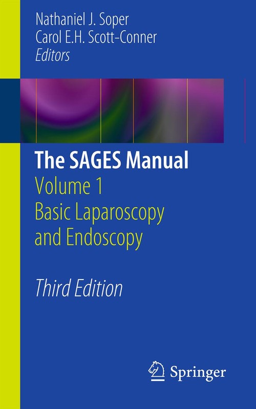 The SAGES Manual by Nathaniel J Soper ISBN 9781461423430