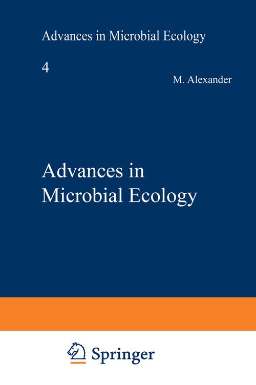 Advances in Microbial Ecology by M Alexander ISBN 9781461582939