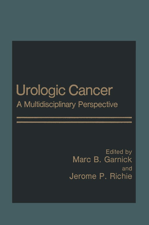 Urologic Cancer by Marc Garnick ISBN 9781468411843