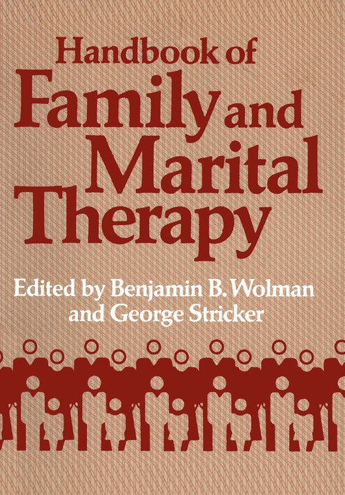Handbook of Family and Marital Therapy by Sharon A Shueman ISBN 9781468444445