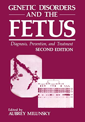 Genetic Disorders and the Fetus by Aubrey Milunsky ISBN 9781468451573