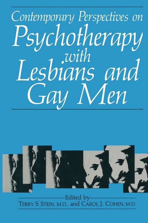 Contemporary Perspectives on Psychotherapy with Lesbians and Gay Men by Terry S Stein ISBN 9781475798340