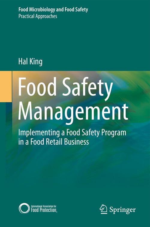 Food Safety Management by Hal King ISBN 9781493901999
