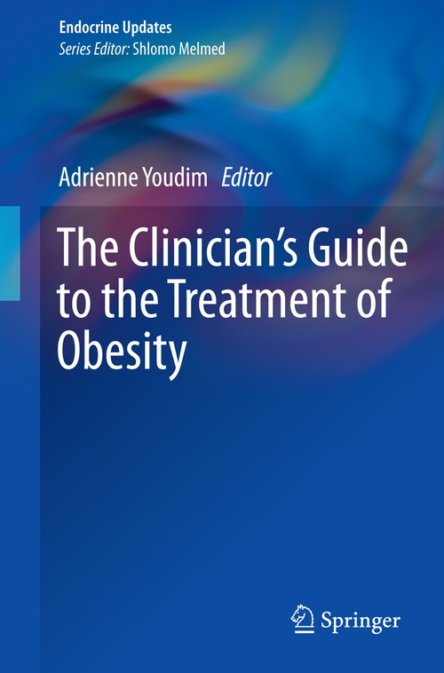 The Clinician's Guide to the Treatment of Obesity by Adrienne Youdim ISBN 9781493921454