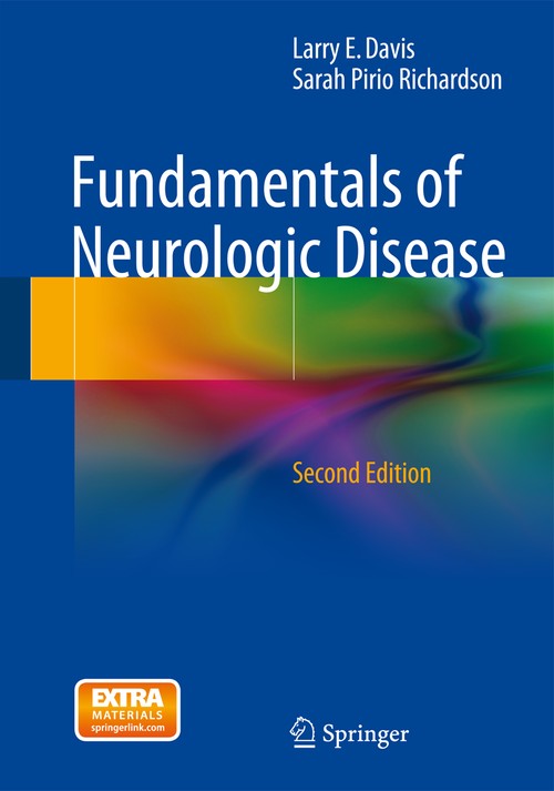 Fundamentals of Neurologic Disease by Larry E Davis Md ISBN 9781493923588