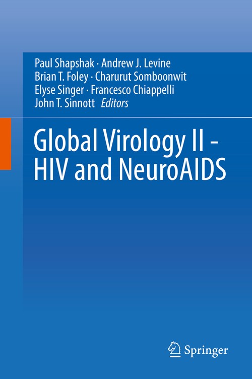 Global Virology II - HIV and NeuroAIDS by Paul Shapshak ISBN 9781493972883