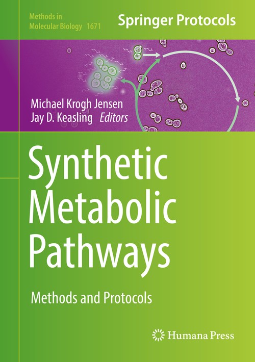 Synthetic Metabolic Pathways by Michael Krogh Jensen ISBN 9781493972944
